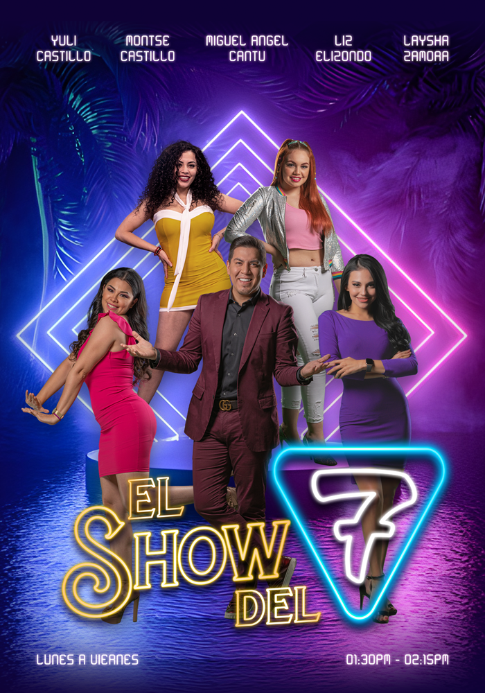 el show del 7, azteca noreste, tv azteca, entretenimiento por la tarde, tv regia